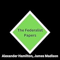 Algopix Similar Product 13 - The Federalist Papers