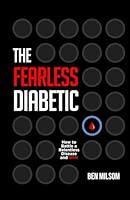 Algopix Similar Product 20 - The Fearless Diabetic How to Battle a