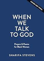 Algopix Similar Product 7 - When We Talk to God Prayers and Poems