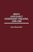 Algopix Similar Product 17 - Ibsen and Early Modernist Theatre