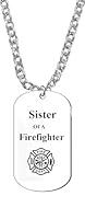 Algopix Similar Product 4 - Sister Of A Firefighter Dog Tag On A