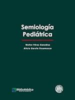 Algopix Similar Product 20 - SEMIOLOGÍA PEDIÁTRICA (Spanish Edition)