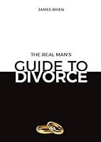 Algopix Similar Product 8 - The Real Man's Guide To Divorce