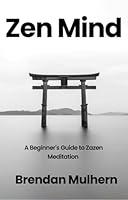 Algopix Similar Product 2 - Zen Mind A Beginners Guide to Zazen