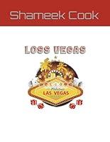 Algopix Similar Product 20 - Loss Vegas (Scriptbook Series)