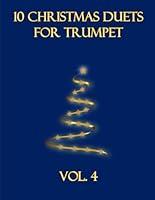 Algopix Similar Product 20 - 10 Christmas Duets for Trumpet: Volume 4