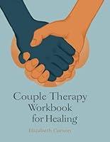 Algopix Similar Product 16 - Couple Therapy Workbook for Healing