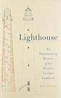 Algopix Similar Product 17 - Lighthouse An Illuminating History of