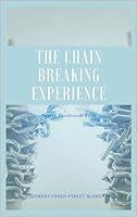 Algopix Similar Product 15 - The Chain Breaking Experience  Poetry