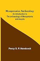 Algopix Similar Product 6 - Mesopotamian Archaeology An