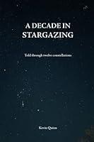 Algopix Similar Product 14 - A decade in stargazing Told through