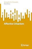 Algopix Similar Product 14 - Affective Urbanism SpringerBriefs in