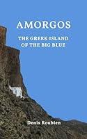 Algopix Similar Product 18 - Amorgos The Greek island of the Big