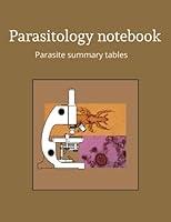 Algopix Similar Product 1 - Parasitology notebook Parasite Summary