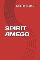 Algopix Similar Product 9 - SPIRIT AMEGO