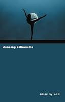 Algopix Similar Product 17 - dancing silhouette gembun anthologies