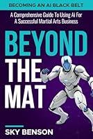 Algopix Similar Product 3 - Beyond the Mat  Becoming An AI Black