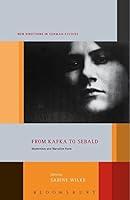 Algopix Similar Product 8 - From Kafka to Sebald Modernism and