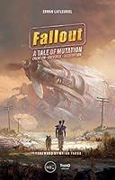 Algopix Similar Product 5 - Fallout: A Tale of Mutation