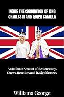 Algopix Similar Product 4 - INSIDE THE CORONATION OF KING CHARLES