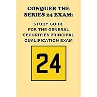 Algopix Similar Product 9 - Conquer the Series 24 Exam Study Guide