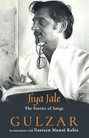 Algopix Similar Product 6 - Jiya Jale: The Stories of Songs