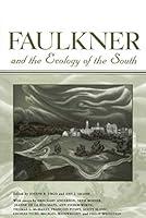 Algopix Similar Product 17 - Faulkner and the Ecology of the South