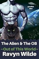 Algopix Similar Product 6 - The Alien  The OB Guardian Alien Out