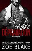 Algopix Similar Product 15 - Tendre Dpravation Mafia et Dark