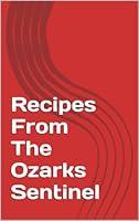 Algopix Similar Product 4 - Recipes From The Ozarks Sentinel