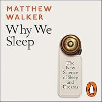 Algopix Similar Product 15 - Why We Sleep The New Science of Sleep
