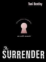 Algopix Similar Product 13 - The Surrender: An Erotic Memoir
