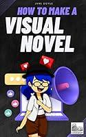 Algopix Similar Product 13 - How to make a Visual Novel