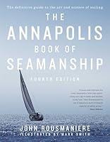 Algopix Similar Product 11 - The Annapolis Book of Seamanship