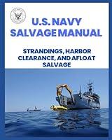 Algopix Similar Product 10 - US NAVY SALVAGE MANUAL STRANDINGS