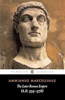 Algopix Similar Product 15 - The Later Roman Empire (A.D. 354-378)
