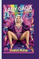 Algopix Similar Product 17 - LADY GAGA STORY: THE QUEEN OF COSTUMES