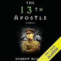 Algopix Similar Product 19 - The 13th Apostle A Novel of a Dublin