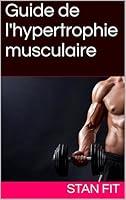 Algopix Similar Product 9 - Guide de lhypertrophie musculaire