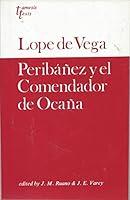 Algopix Similar Product 4 - Lope de Vega Peribanez y el comendador