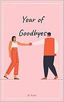 Algopix Similar Product 10 - Year of Goodbyes
