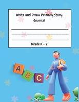 Algopix Similar Product 6 - A Perfect Primary Story Journal For Any