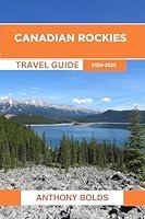 Algopix Similar Product 20 - Canadian Rockies Travel Guide