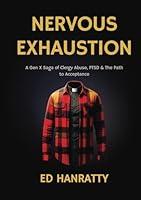 Algopix Similar Product 17 - Nervous Exhaustion A Gen X Saga of