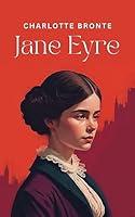 Algopix Similar Product 18 - Jane Eyre The Original 1847 Unabridged