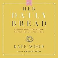 Algopix Similar Product 1 - Her Daily Bread Inspired Words and