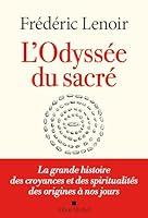 Algopix Similar Product 19 - LOdysse du sacr La grande histoire