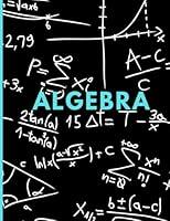 Algopix Similar Product 8 - Algebra Notebook Math Composition