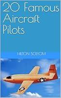 Algopix Similar Product 2 - 20 Famous Aircraft Pilots