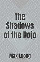 Algopix Similar Product 20 - The Shadows of the Dojo